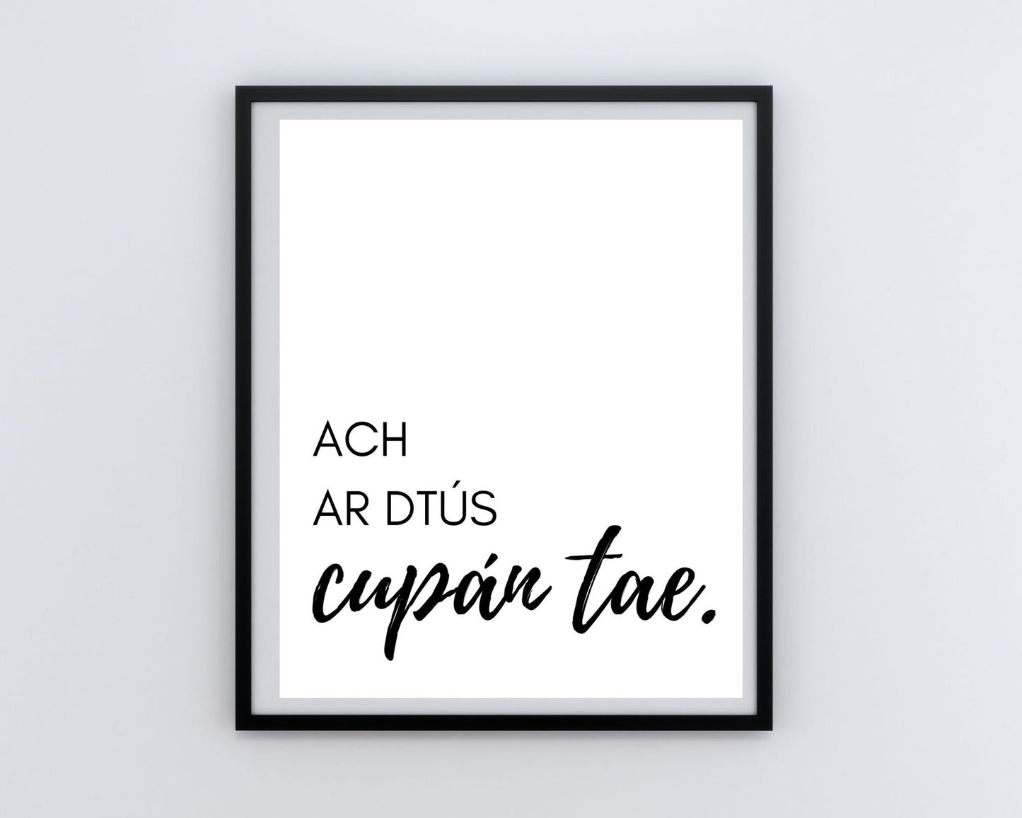 wall art, wall print, Irish gift, Irish language, Irish art, Irish print