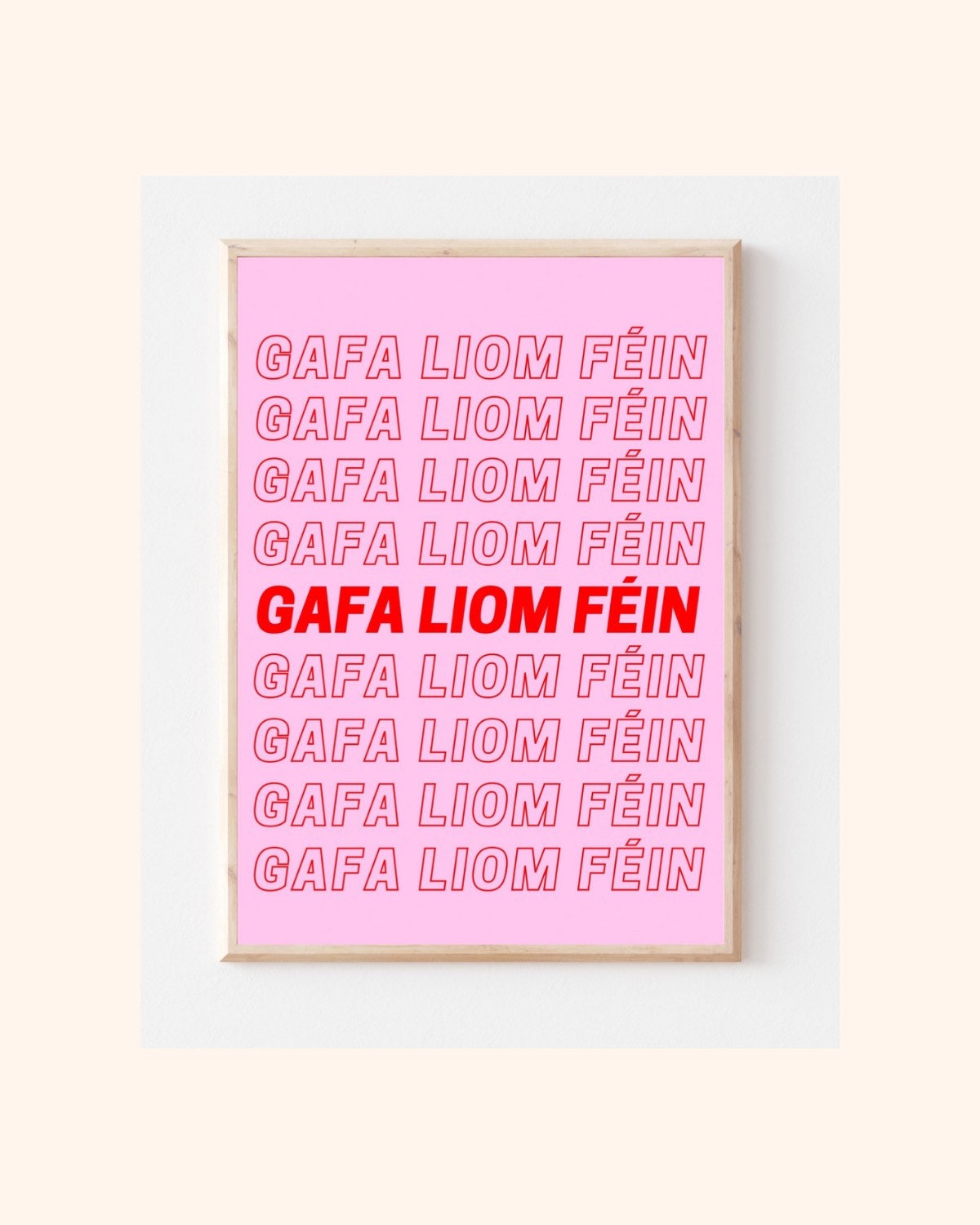 Gafa liom féin, obsessed with myself, self love, self love print, Irish print, house gift, wall art, new home gift, wall art, Irish gift