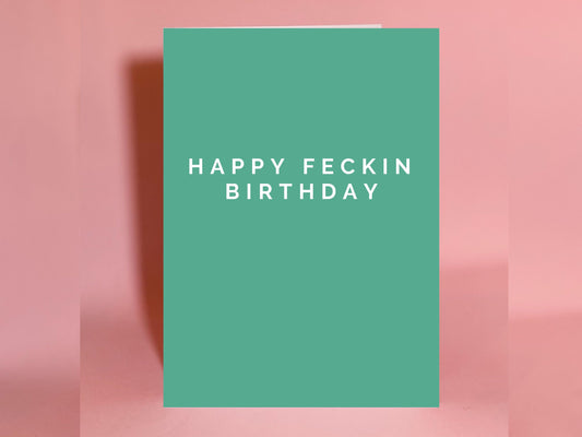 Irish birthday card, happy birthday, birthday card, funny happy birthday, Irish card