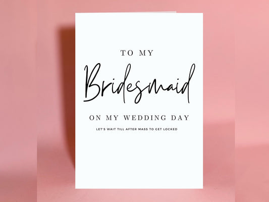 Bridesmaid card, funny bridesmaid card, Wedding card, Irish card, Irish wedding card, irish wedding, bridal party card