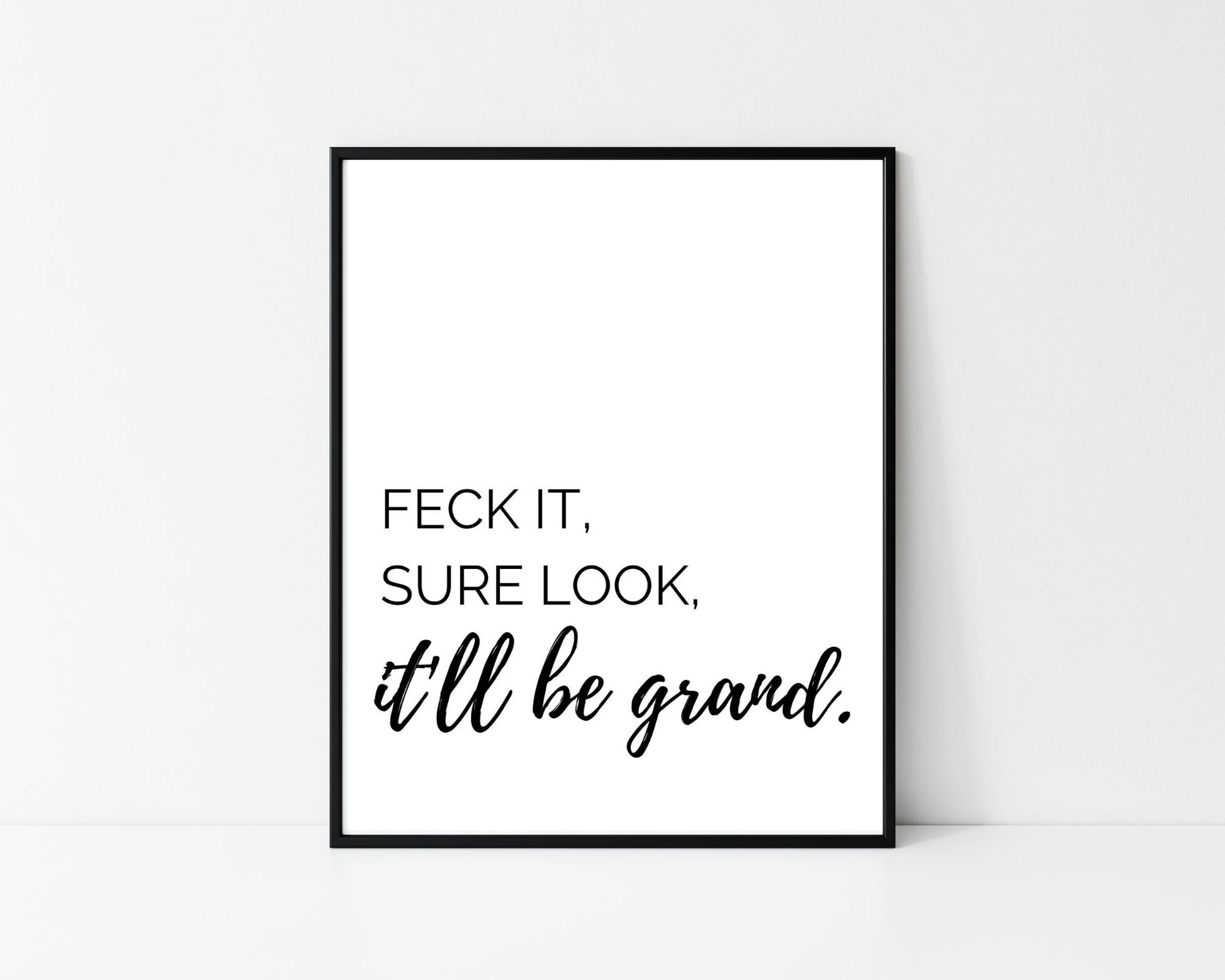 Feck it, Irish slang, Irish saying, Irish gift, Irish language, Irish art, Irish print, wall art, wall print,