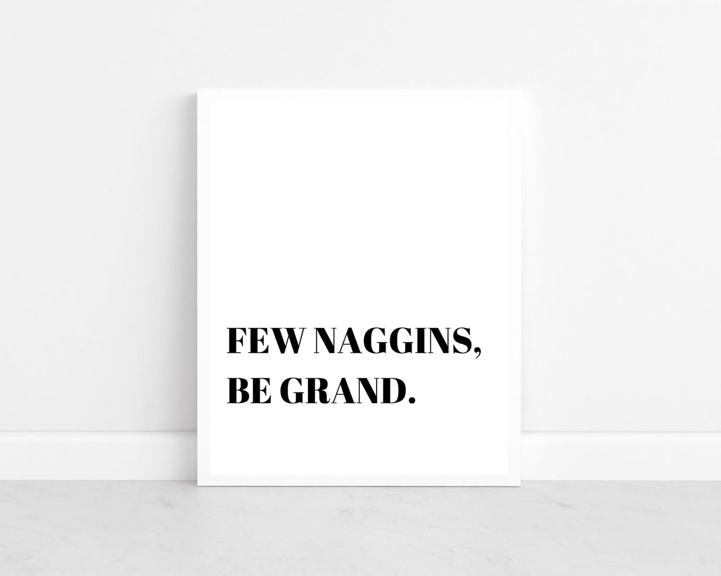 few naggins, Irish print, Irish humor, Irish gift, Irish saying, Home décor, Irish wall art, gift for someone abroad