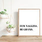 few naggins, Irish print, Irish humor, Irish gift, Irish saying, Home décor, Irish wall art, gift for someone abroad