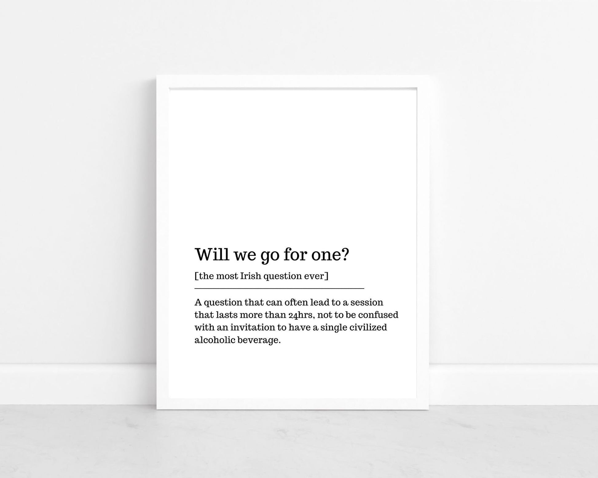 will we go for one Irish saying, Irish gift, Irish language, Irish art, Irish print, wall art, wall print,