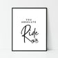 Ride, Love print, wall art, wall print, Irish gift, Irish lsaying Irish art, Irish print, valentines gift