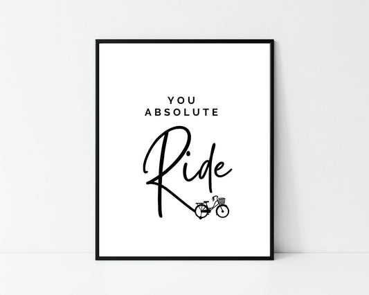 Ride, Love print, wall art, wall print, Irish gift, Irish lsaying Irish art, Irish print, valentines gift