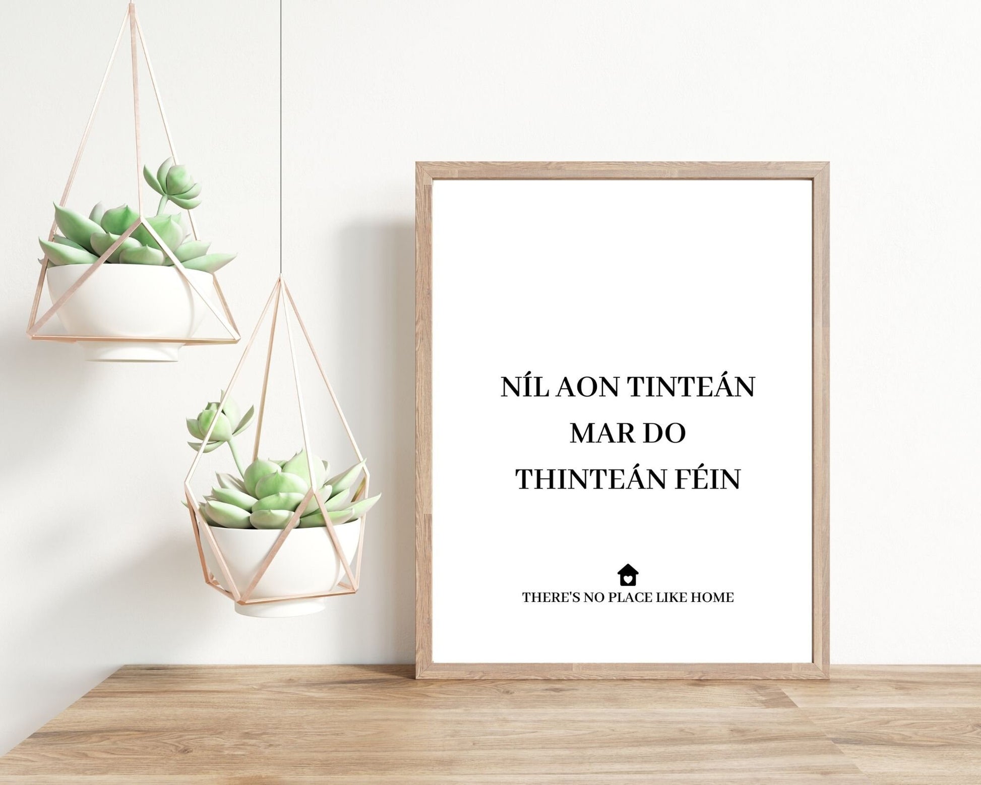 Níl aon tinteán mar do thinteán féin, There's no place like home, house gift, housewarming wall art, new home gift, wall art, Irish gift