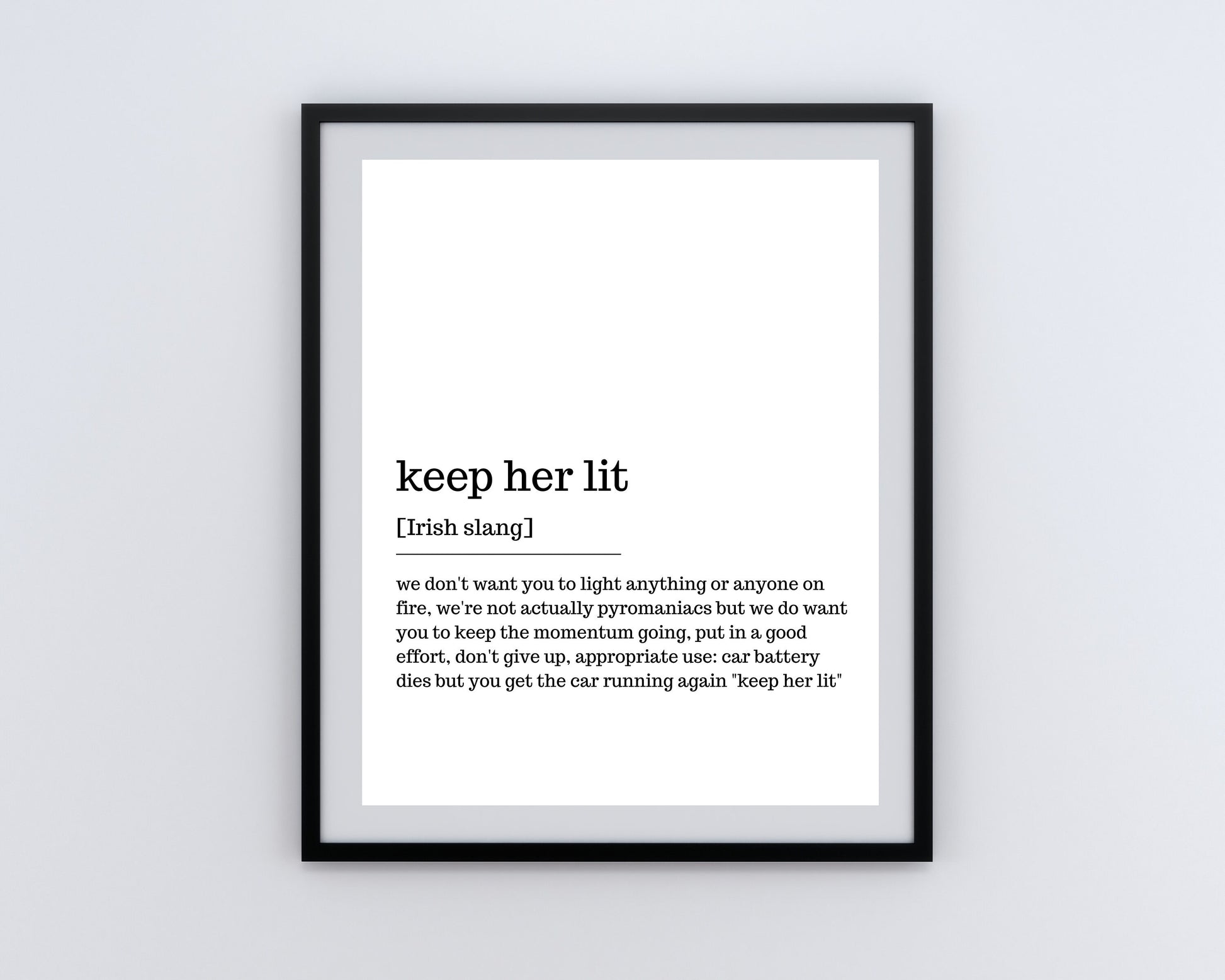 keep her lit, Irish print, wall art, wall print, Irish gift, Irish language, Irish art, Irish print