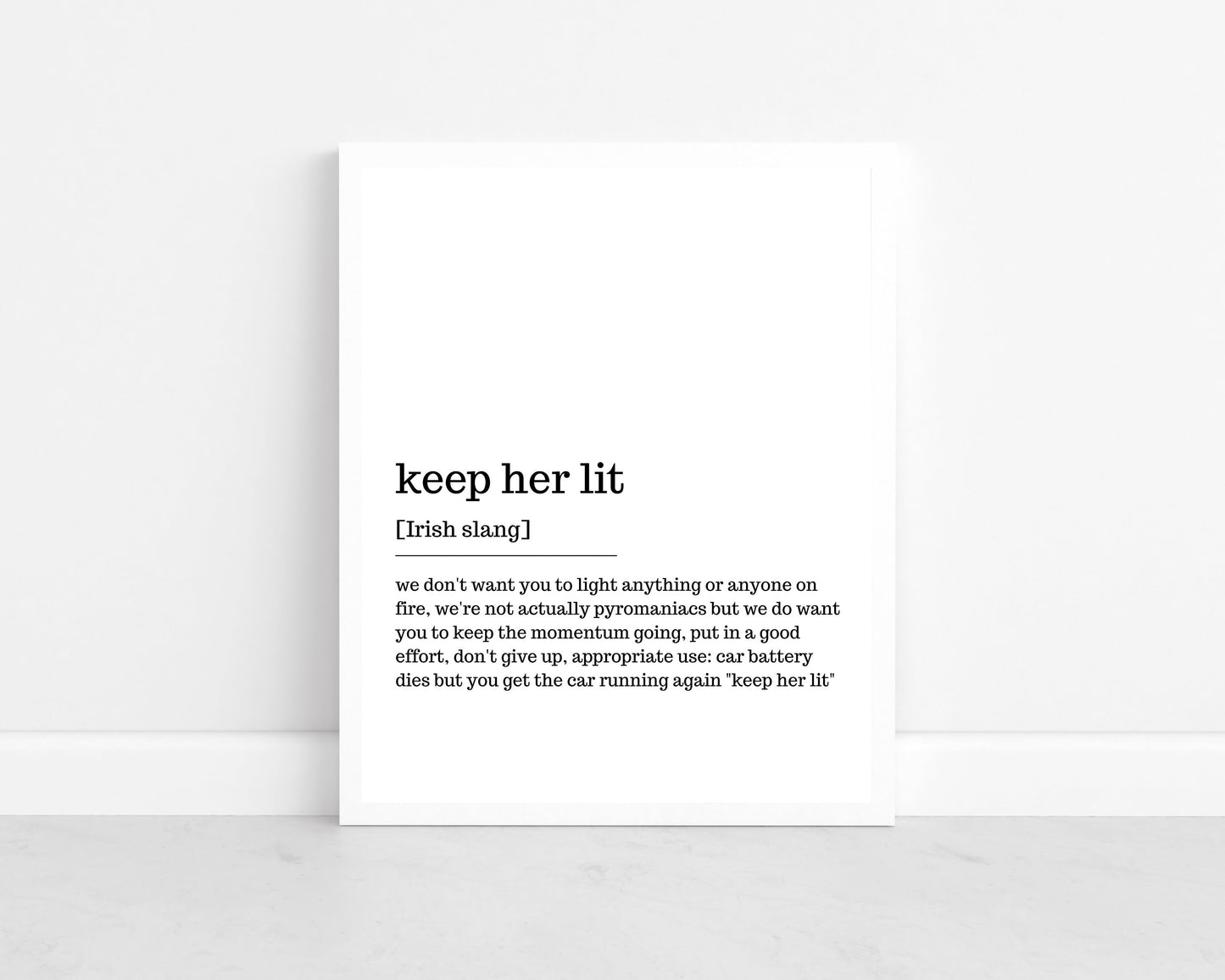 keep her lit, Irish print, wall art, wall print, Irish gift, Irish language, Irish art, Irish print