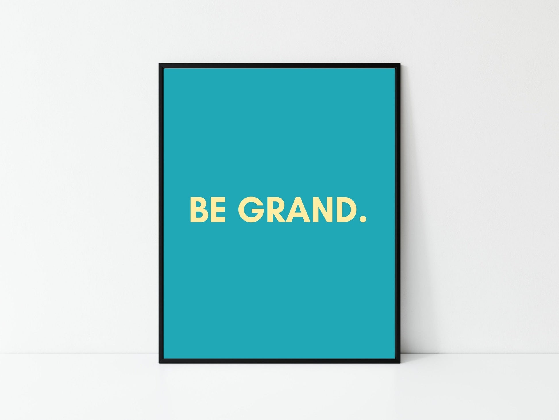 it'll be grand, be grand, Irish print, Irish gift, Irish saying, Home décor, house warming gift, new house gift, Irish wall art