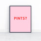 Irish print, Pints, Irish gift, Irish saying, Home décor, house warming gift, new house gift, Irish wall art